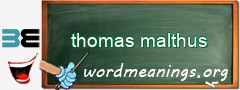 WordMeaning blackboard for thomas malthus